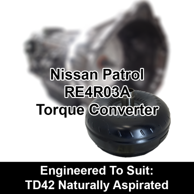 Torque Converter to suit Nissan RE4 - behind TD42 Naturally Aspirated