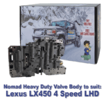 Nomad Heavy Duty Valve Body to suit Lexus LX450 4.5L 1FZ 4 Speed A343F - LHD Only