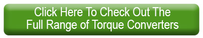 Torque Converters Click Here Green Bar